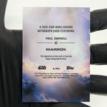 2025 Topps Chrome Star Wars Marrok A-PD Signed Paul Darnell [NM]